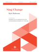 Sing Change SATB choral sheet music cover